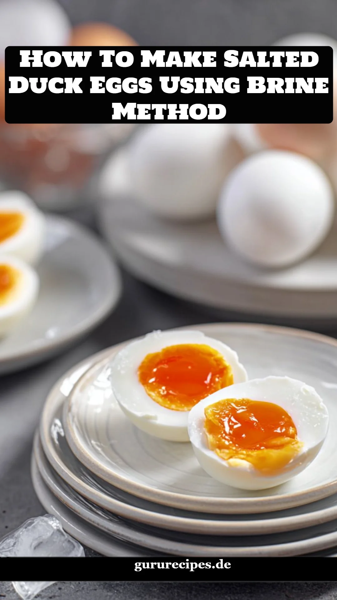 How To Make Salted Duck Eggs Using Brine Method