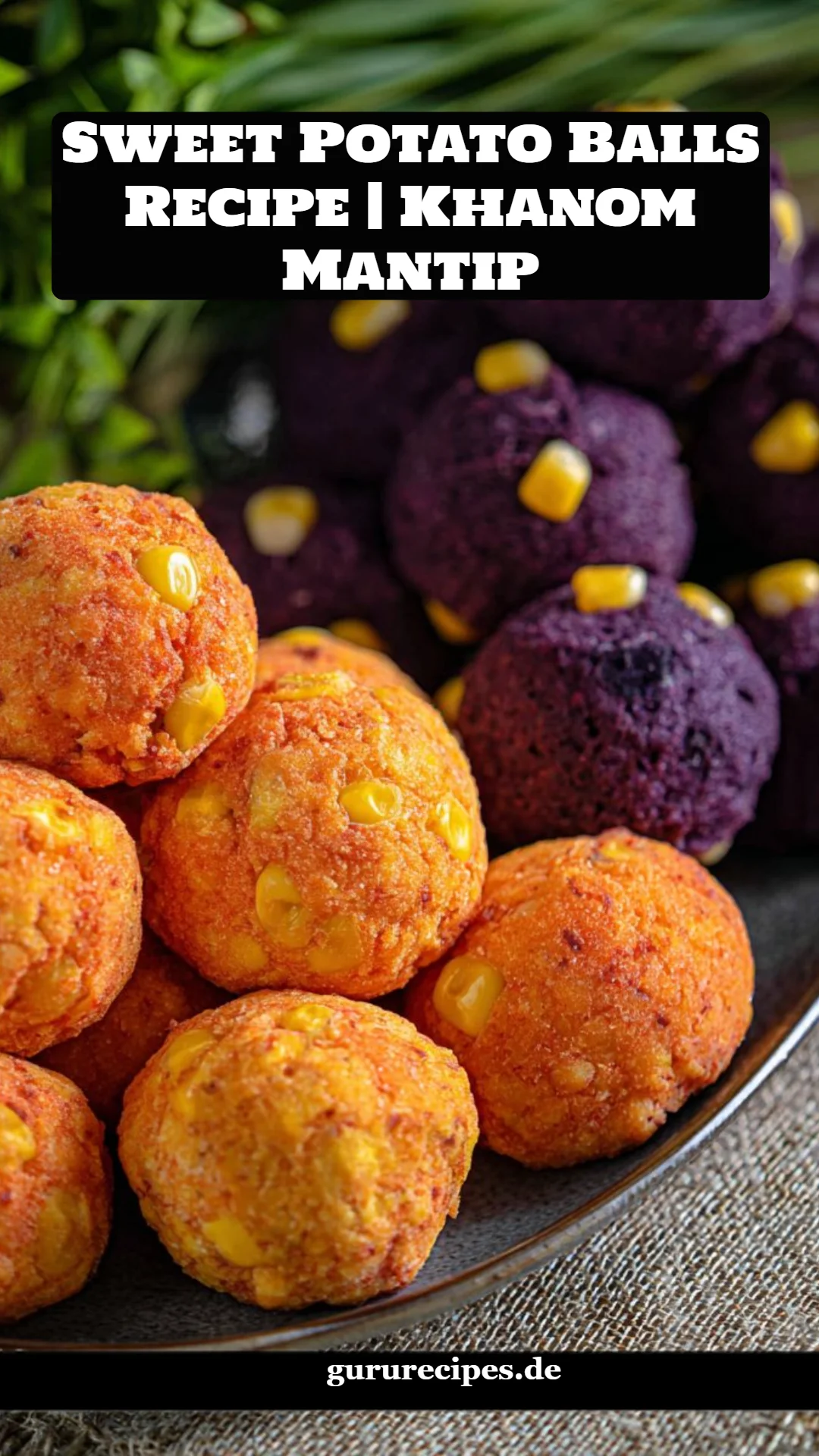 Sweet Potato Balls Recipe | Khanom Mantip