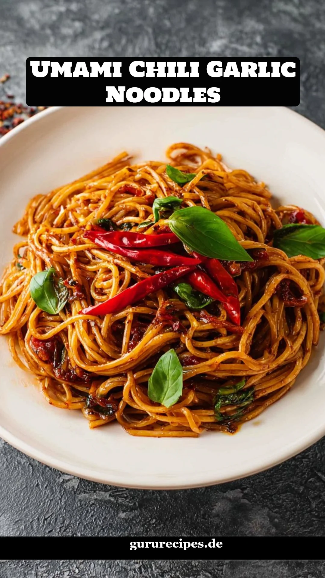 Umami Chili Garlic Noodles